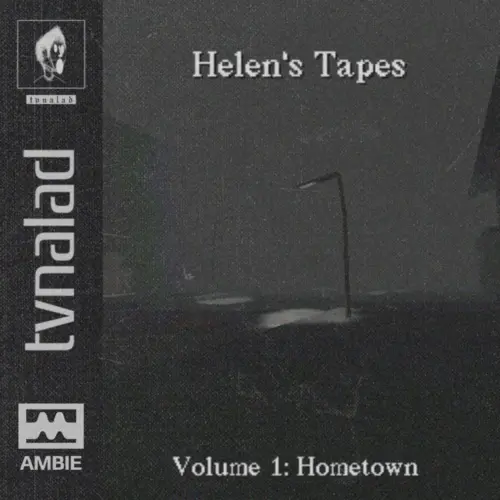 Helen’s Tapes Volume 1: Hometown